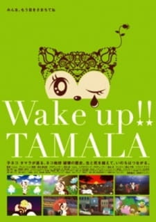 Wake Up Tamala